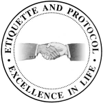 Protocol &amp; Etiquette